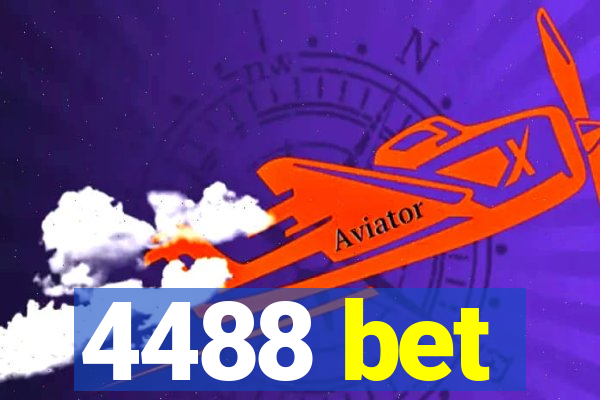 4488 bet